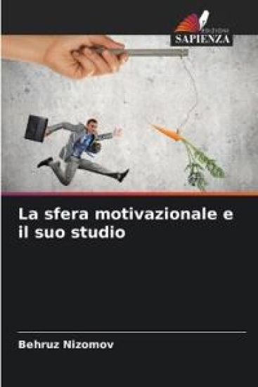 La sfera motivazionale e il suo studio