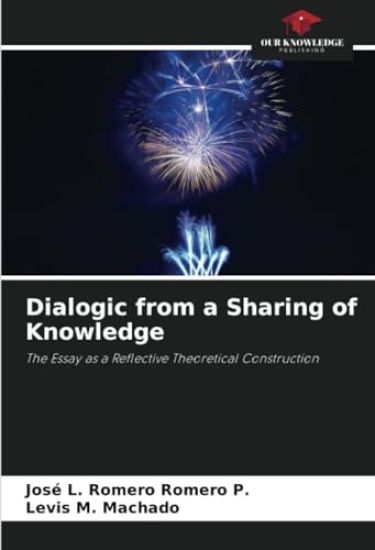 Dialogic from a Sharing of Knowledge