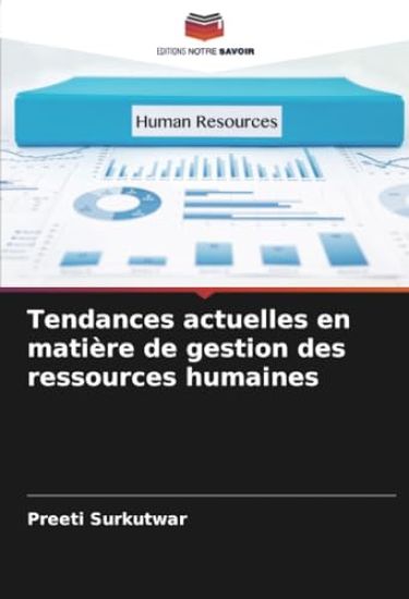 Tendances actuelles en matière de gestion des ressources humaines