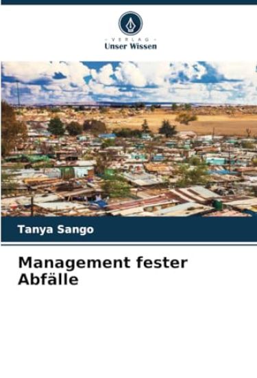 Management fester Abfälle