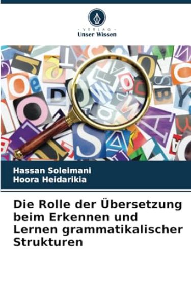 Die Rolle der Übersetzung beim Erkennen und Lernen grammatikalischer Strukturen