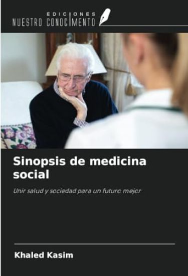 Sinopsis de medicina social