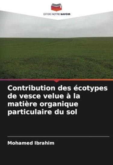 Contribution des écotypes de vesce velue à la matière organique particulaire du sol
