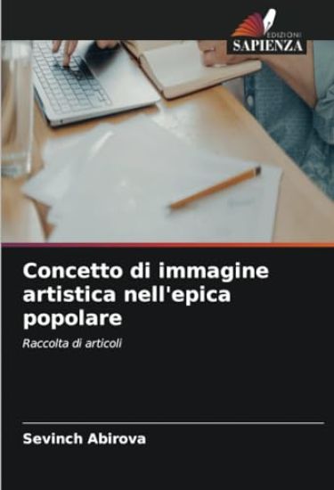 Concetto di immagine artistica nell'epica popolare