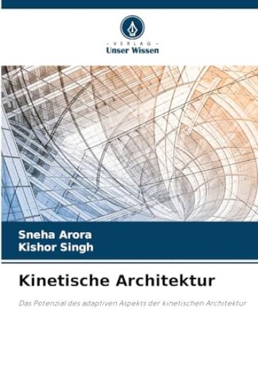 Kinetische Architektur
