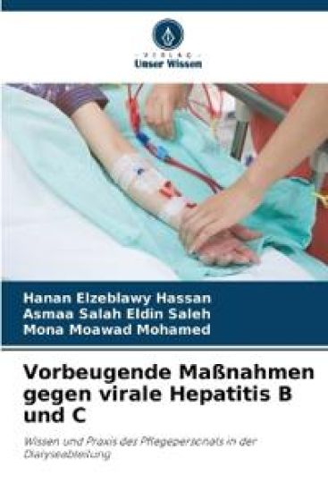 Vorbeugende Maßnahmen gegen virale Hepatitis B und C