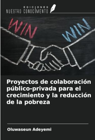 Proyectos de colaboración público-privada para el crecimiento y la reducción de la pobreza