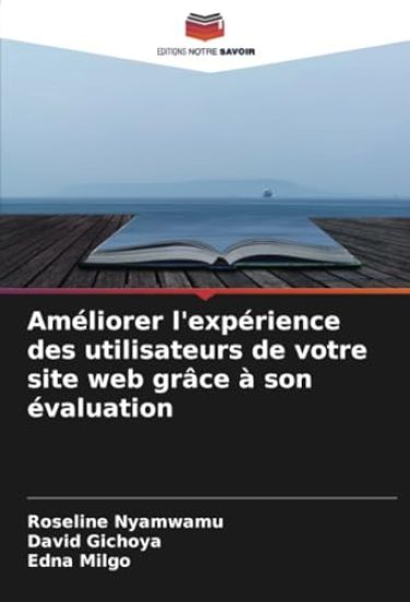 Améliorer l'expérience des utilisateurs de votre site web grâce à son évaluation