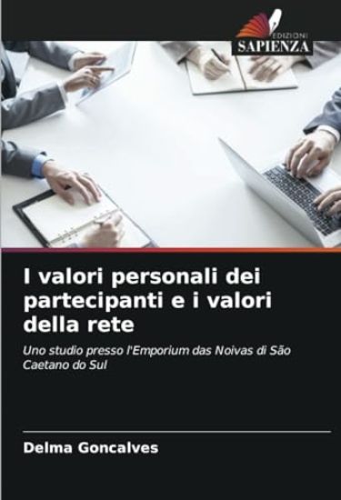 I valori personali dei partecipanti e i valori della rete