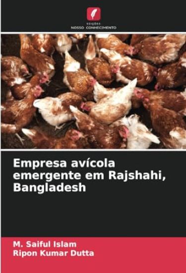 Empresa avícola emergente em Rajshahi, Bangladesh