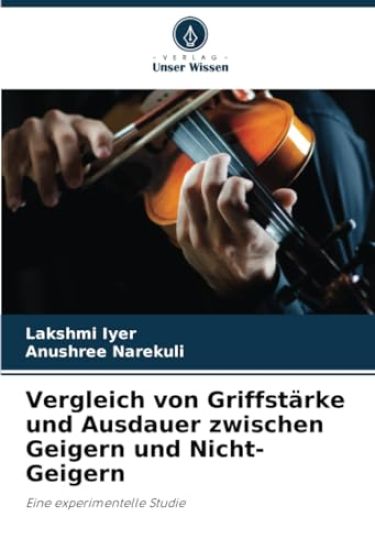 Vergleich von Griffstärke und Ausdauer zwischen Geigern und Nicht-Geigern