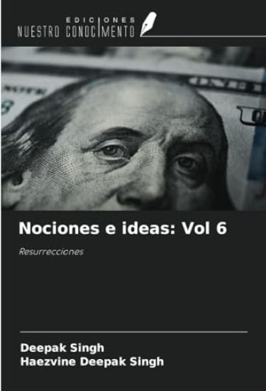 Nociones e ideas: Vol 6