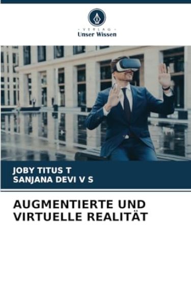 Augmentierte Und Virtuelle Realität