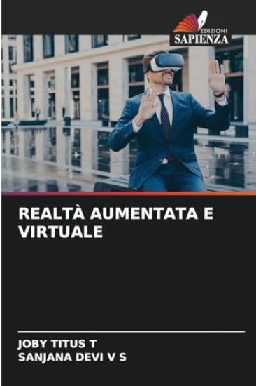 Realtà Aumentata E Virtuale