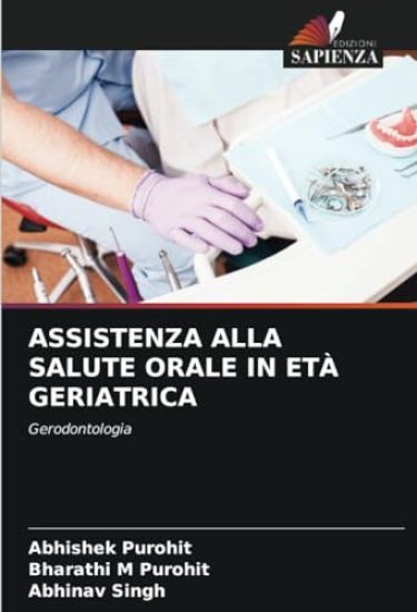 Assistenza Alla Salute Orale in Età Geriatrica