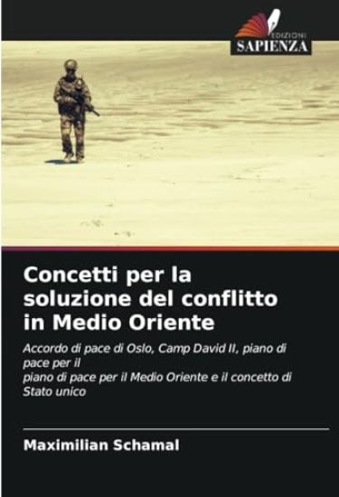 Concetti per la soluzione del conflitto in Medio Oriente