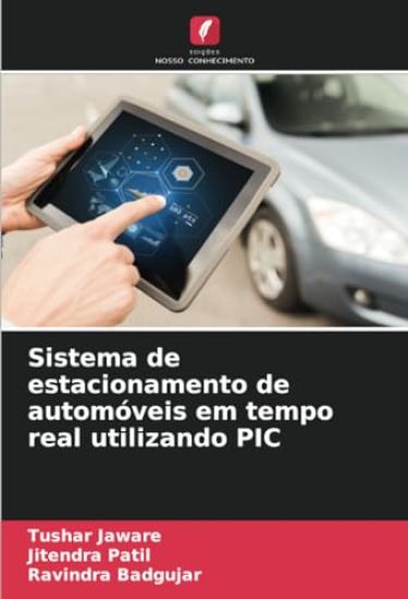 Sistema de estacionamento de automóveis em tempo real utilizando PIC