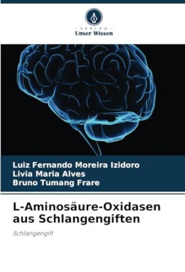 L-Aminosäure-Oxidasen aus Schlangengiften