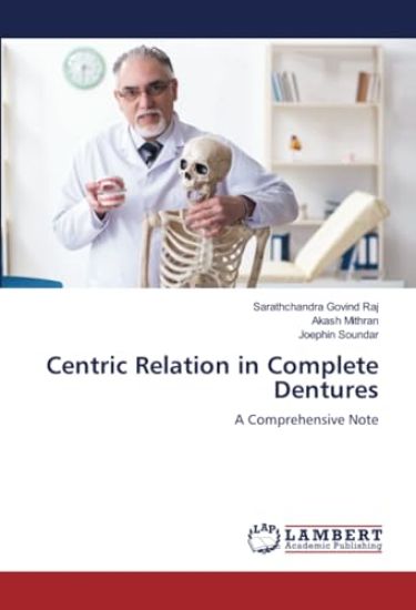 Centric Relation in Complete Dentures
