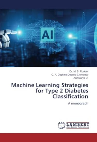 Machine Learning Strategies for Type 2 Diabetes Classification