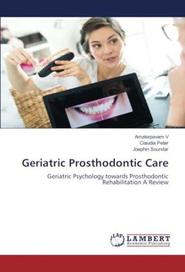 Geriatric Prosthodontic Care