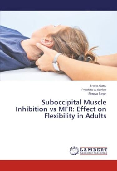 Suboccipital Muscle Inhibition vs MFR