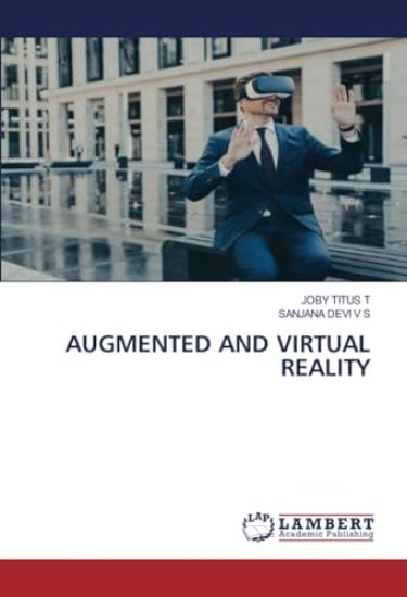 AUGMENTED AND VIRTUAL REALITY