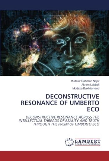 Deconstructive Resonance of Umberto Eco