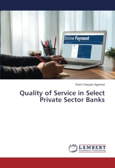 Quality of Service in Select Private Sector Banks