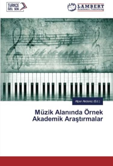 M?zik Alaninda ?rnek Akademik Arastirmalar