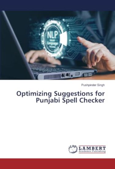 Optimizing Suggestions for Punjabi Spell Checker