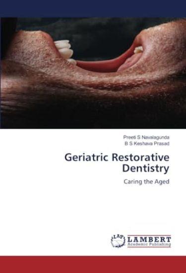 Geriatric Restorative Dentistry