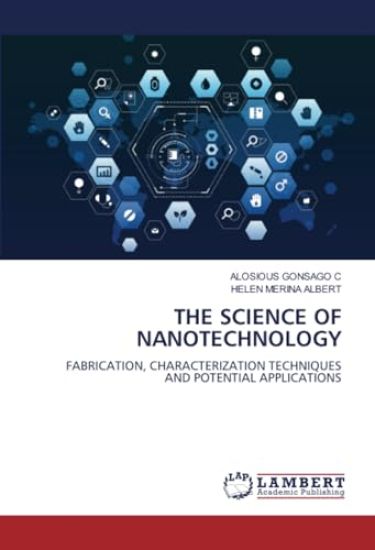 The Science of Nanotechnology