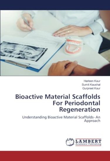 Bioactive Material Scaffolds For Periodontal Regeneration
