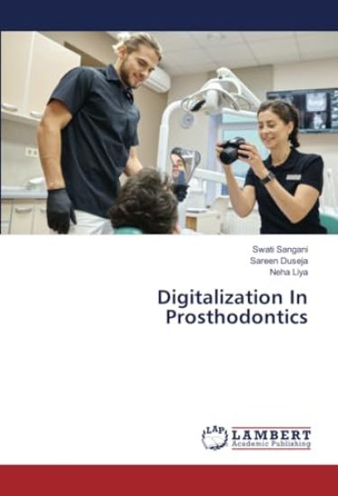 Digitalization In Prosthodontics