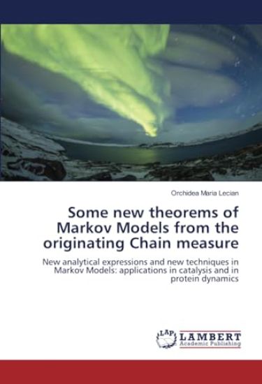Some new theorems of Markov Models from the originating Chain measure