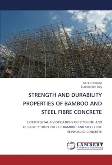 Strength and Durability Properties of Bamboo and Steel Fibre Concrete