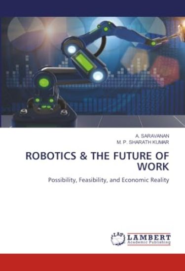 Robotics & the Future of Work