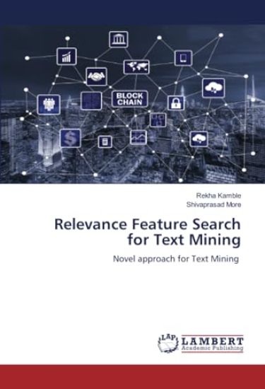Relevance Feature Search for Text Mining