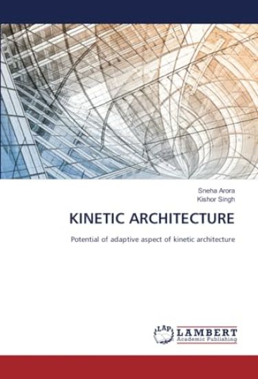 Kinetic Architecture