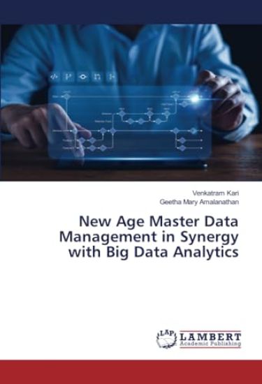 New Age Master Data Management in Synergy with Big Data Analytics