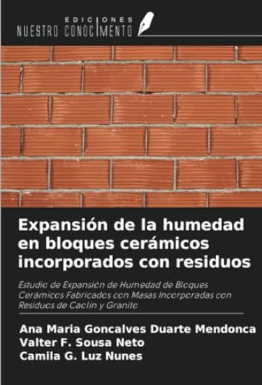 Expansión de la humedad en bloques cerámicos incorporados con residuos