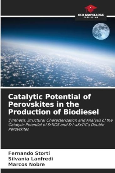 Catalytic Potential of Perovskites in the Production of Biodiesel