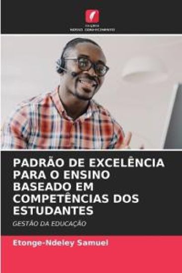 Padrão de Excelência Para O Ensino Baseado Em Competências DOS Estudantes
