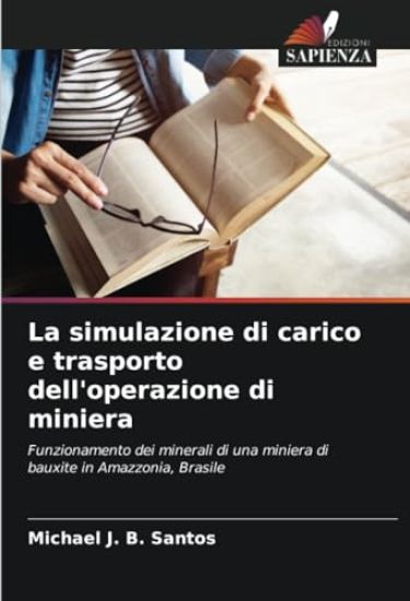 La simulazione di carico e trasporto dell'operazione di miniera