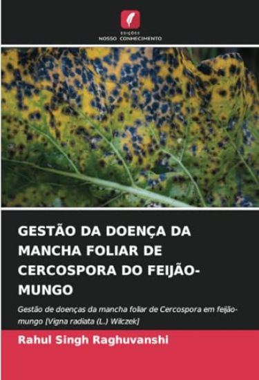 Gestão Da Doença Da Mancha Foliar de Cercospora Do Feijão-Mungo