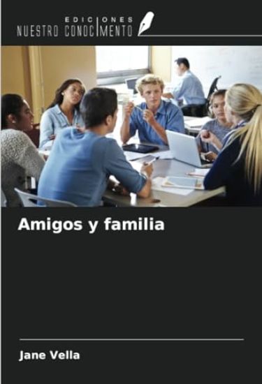 Amigos y familia