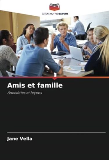 Amis et famille