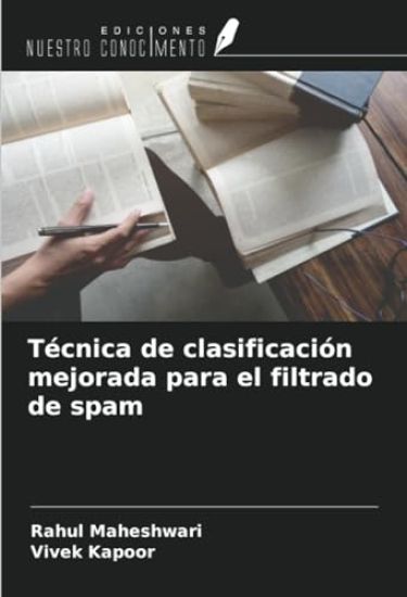 Técnica de clasificación mejorada para el filtrado de spam