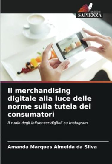 Il merchandising digitale alla luce delle norme sulla tutela dei consumatori